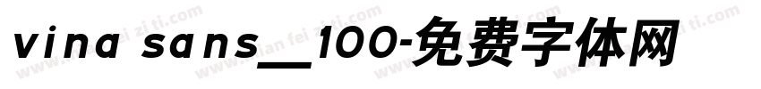 vina sans＿100字体转换